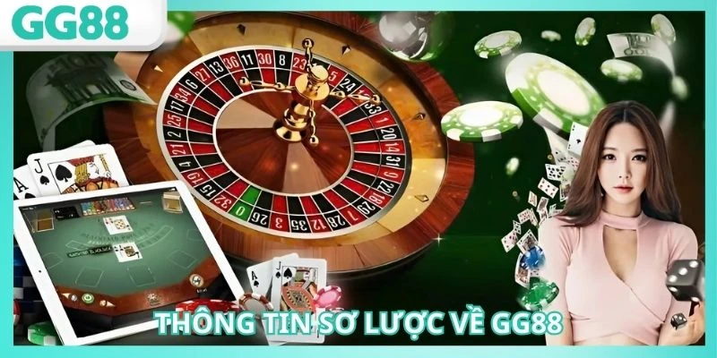 Giới thiệu GG88 với một vài điểm cơ bản nhất